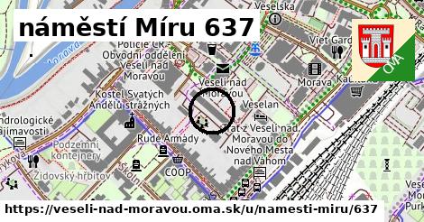 náměstí Míru 637, Veselí nad Moravou