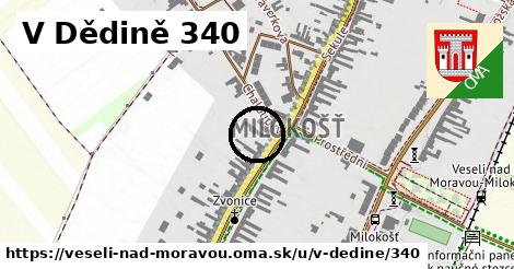 V Dědině 340, Veselí nad Moravou