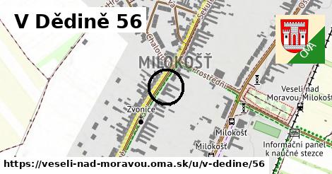 V Dědině 56, Veselí nad Moravou