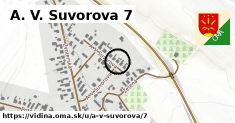 A. V. Suvorova 7, Vidiná