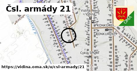 Čsl. armády 21, Vidiná