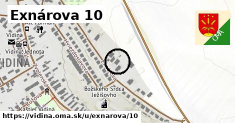 Exnárova 10, Vidiná