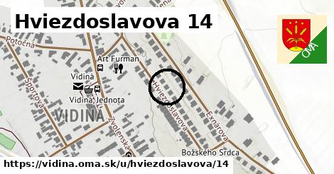 Hviezdoslavova 14, Vidiná