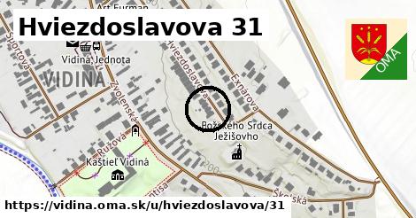 Hviezdoslavova 31, Vidiná