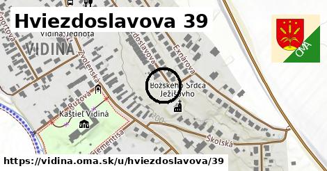 Hviezdoslavova 39, Vidiná