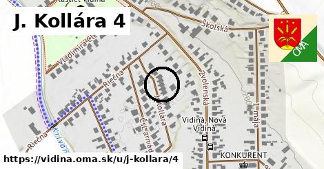 J. Kollára 4, Vidiná