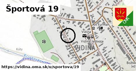 Športová 19, Vidiná