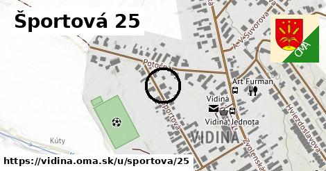 Športová 25, Vidiná