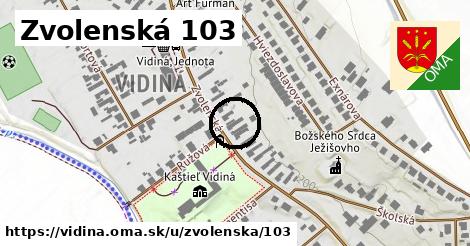 Zvolenská 103, Vidiná