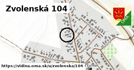 Zvolenská 104, Vidiná