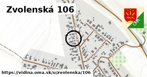 Zvolenská 106, Vidiná