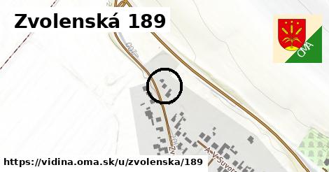 Zvolenská 189, Vidiná