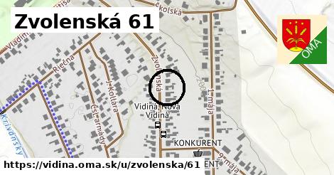 Zvolenská 61, Vidiná