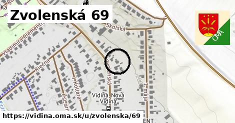 Zvolenská 69, Vidiná