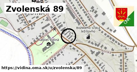 Zvolenská 89, Vidiná