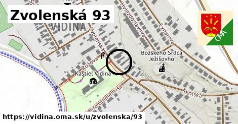 Zvolenská 93, Vidiná