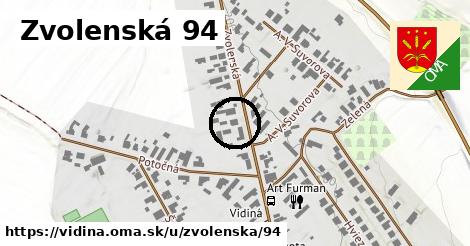 Zvolenská 94, Vidiná