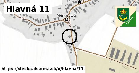 Hlavná 11, Vieska, okres DS