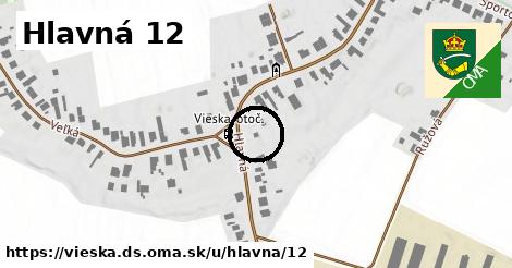 Hlavná 12, Vieska, okres DS