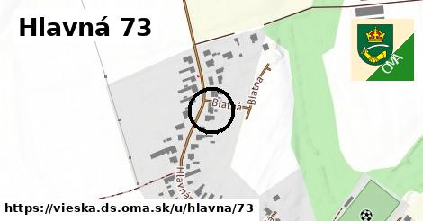 Hlavná 73, Vieska, okres DS