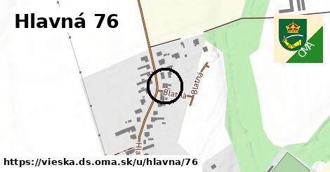 Hlavná 76, Vieska, okres DS