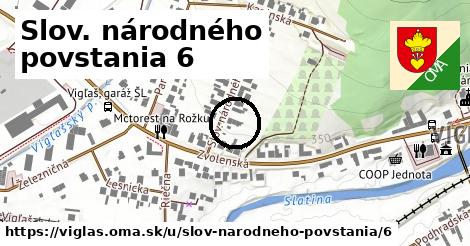 Slov. národného povstania 6, Vígľaš