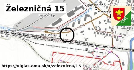 Železničná 15, Vígľaš