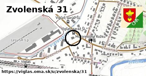 Zvolenská 31, Vígľaš