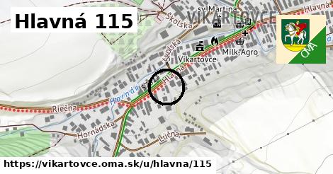 Hlavná 115, Vikartovce