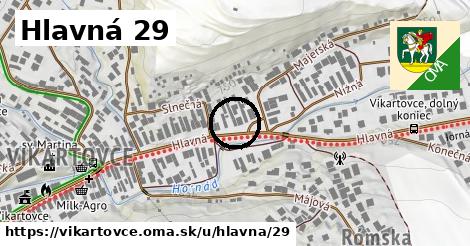 Hlavná 29, Vikartovce