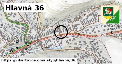 Hlavná 36, Vikartovce