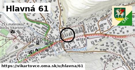 Hlavná 61, Vikartovce