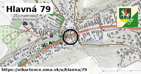 Hlavná 79, Vikartovce