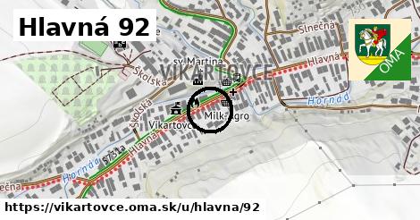 Hlavná 92, Vikartovce