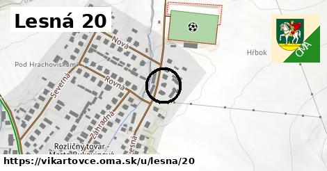 Lesná 20, Vikartovce