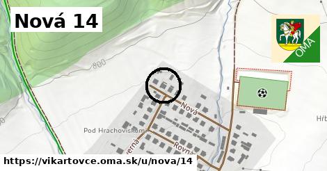 Nová 14, Vikartovce
