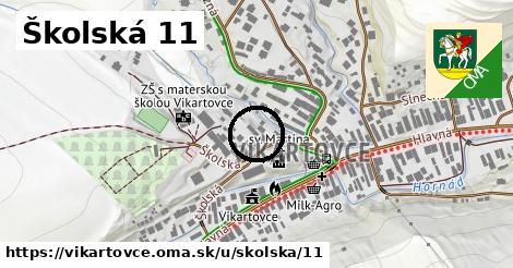 Školská 11, Vikartovce