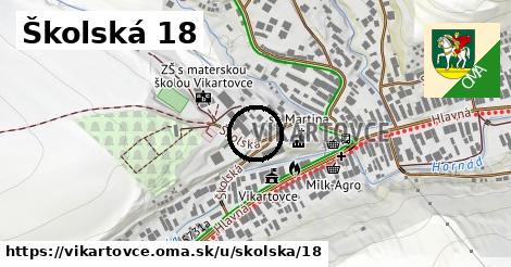 Školská 18, Vikartovce