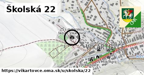 Školská 22, Vikartovce