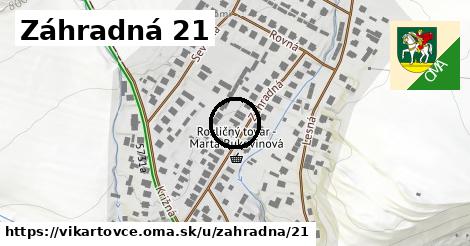 Záhradná 21, Vikartovce
