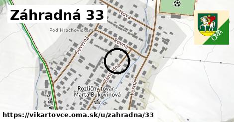 Záhradná 33, Vikartovce