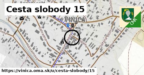 Cesta slobody 15, Vinica