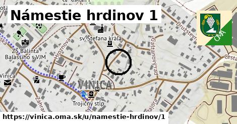 Námestie hrdinov 1, Vinica