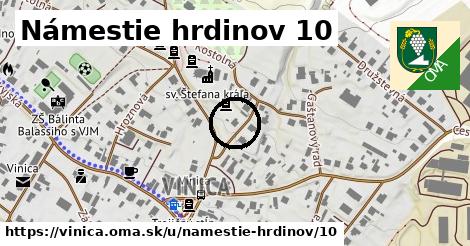 Námestie hrdinov 10, Vinica