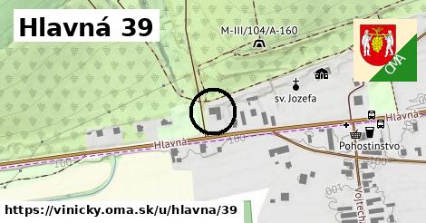 Hlavná 39, Viničky