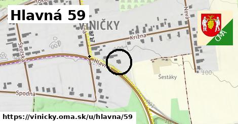 Hlavná 59, Viničky