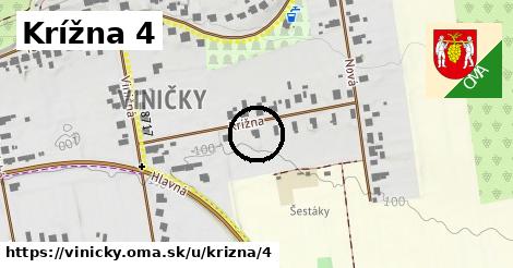 Krížna 4, Viničky