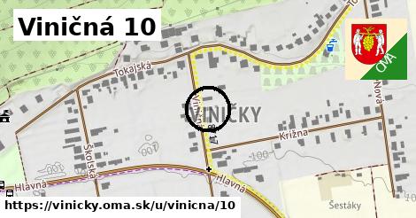 Viničná 10, Viničky