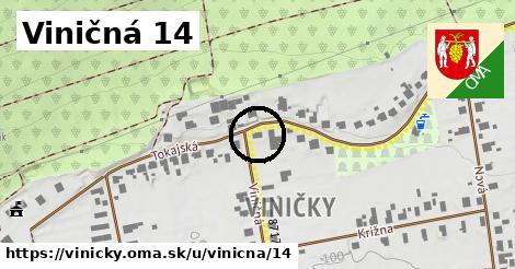 Viničná 14, Viničky