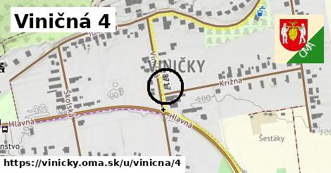 Viničná 4, Viničky